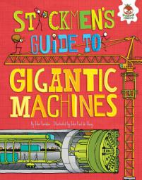 Icon image Stickmen's Guide to Gigantic Machines