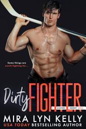 Icon image Dirty Fighter: A Slayers Hockey Novel