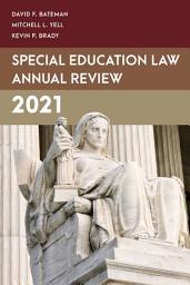Icon image Special Education Law Annual Review 2021