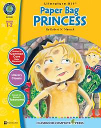 Icon image Paper Bag Princess - Literature Kit Gr. 1-2