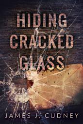 Icon image Hiding Cracked Glass