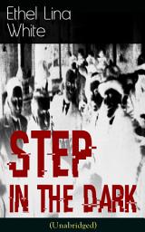 Icon image Step in the Dark (Unabridged): British Mystery Classich