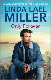 Icon image Only Forever: A Second Chance Romance Novel
