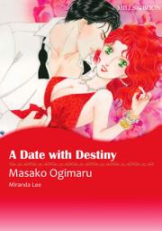 Icon image A Date With Destiny: Mills & Boon Comics