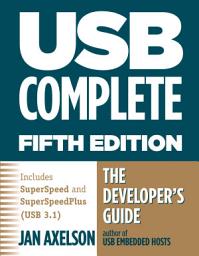 Icon image USB Complete: The Developer's Guide, Edition 5