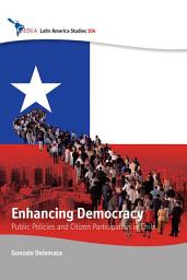 Icon image Enhancing Democracy: Public Policies and Citizen Participation in Chile