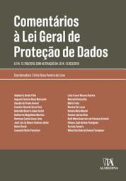 Icon image Comentários à Lei Geral de Proteção de Dados: Lei n. 13.709/2018, com alteração da Lei n. 13.853/2019