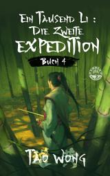 Icon image Ein Tausend Li: Die zweite Expedition: Ein Roman über Kultivation