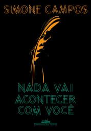 Icon image Nada vai acontecer com você