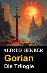 Icon image Gorian - Die Trilogie