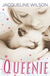 Icon image Queenie: A historical adventure from bestselling author Jacqueline Wilson