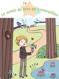 Icon image Le conte de fées de Grenouillet
