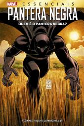 Icon image Pantera Negra: Quem é o Pantera Negra?: Marvel Essenciais