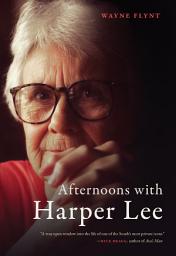 Icon image Afternoons with Harper Lee