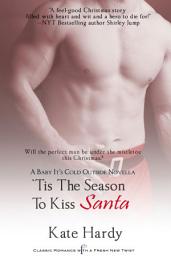 Icon image 'Tis the Season to Kiss Santa