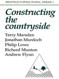 Icon image Constructuring The Countryside: An Approach To Rural Development