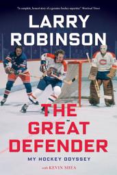 Icon image The Great Defender: My Hockey Odyssey