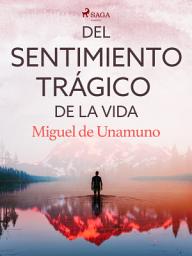 Icon image Del sentimiento trágico de la vida