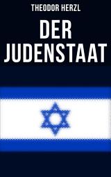 Icon image Der Judenstaat: Grundlagen des zionistischen Denkens