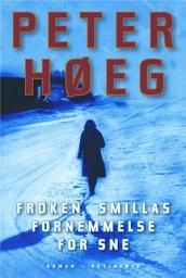 Icon image Frøken Smillas fornemmelse for sne