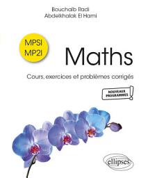 Icon image Maths - MPSI-MP2I: Cours, exercices et problèmes corrigés