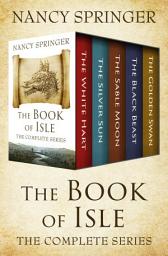 Icon image The Book of Isle: The Complete Series