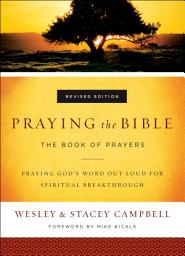 Icon image Praying the Bible: The Book of Prayers