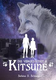 Icon image Die Vergessenen 02 - Kitsune