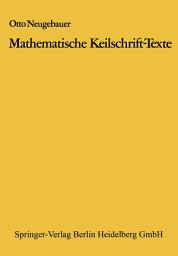 Icon image Mathematische Keilschrift-Texte: Mathematical Cuneiform Texts