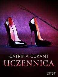 Icon image Uczennica – opowiadanie erotyczne BDSM