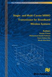 Icon image Single- And Multi-Carrier Mimo Transmission for Broadband Wireless Systems