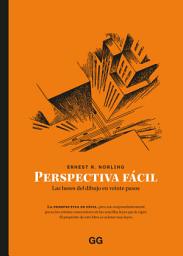 Icon image Perspectiva fácil: Las bases del dibujo en veinte pasos