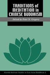 Icon image Traditions of Meditation in Chinese Buddhism