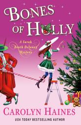 Icon image Bones of Holly: A Sarah Booth Delaney Mystery