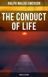 Icon image The Conduct of Life (Complete Edition)