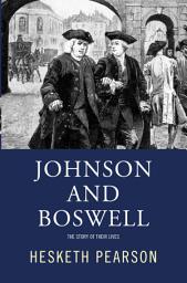 Icon image Johnson And Boswell: The Story Of Their Lives