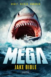 Icon image MEGA (Mega 1): Action-Thriller · Navy SEALs · Tiefseemonster