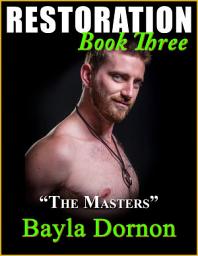 Icon image Restoration, Book Three: The Masters