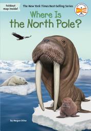 Icon image Where Is the North Pole?