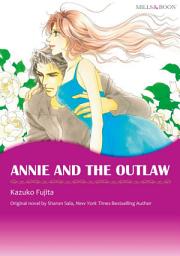 Icon image ANNIE AND THE OUTLAW: Mills & Boon Comics