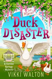 Icon image Duck Disaster: A Carolan Springs Mystery Book 6