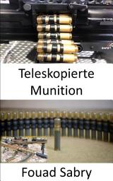 Icon image Teleskopierte Munition: Größere Reichweite mit höherer Knockdown-Kraft gegen menschliche Ziele und höhere Rüstungsdurchdringungsrate
