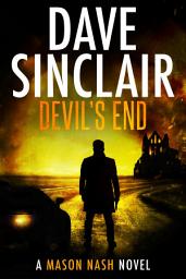 Icon image Devil's End: A Mason Nash Novel