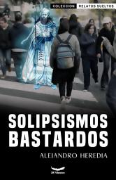Icon image Solipsismos Bastardos