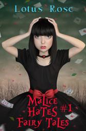 Icon image Malice Hates Fairy Tales #1