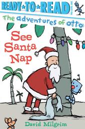 Icon image See Santa Nap: Ready-to-Read Pre-Level 1 (with audio recording)