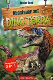 Icon image Abenteuer auf Dino Terra - Sammelband 3 in 1