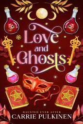 Icon image Love and Ghosts: A Crescent City Ghost Tours Romance