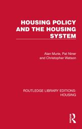 Icon image Housing Policy and the Housing System