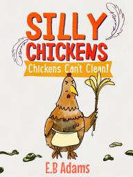 Icon image Silly Chickens